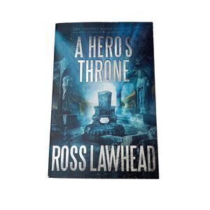 A Hero's Throne (An Ancient Earth) - Paperback By Lawhead, Ross - GOOD